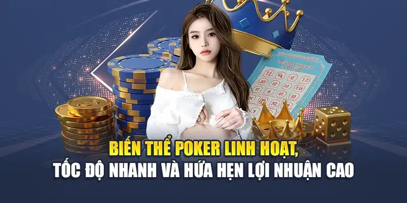 Casino Holdem Chiến Lược Hay Thắng Lớn Tại Nhà Cái M88 1 Biến thể poker linh hoạt, tốc độ nhanh và hứa hẹn lợi nhuận cao