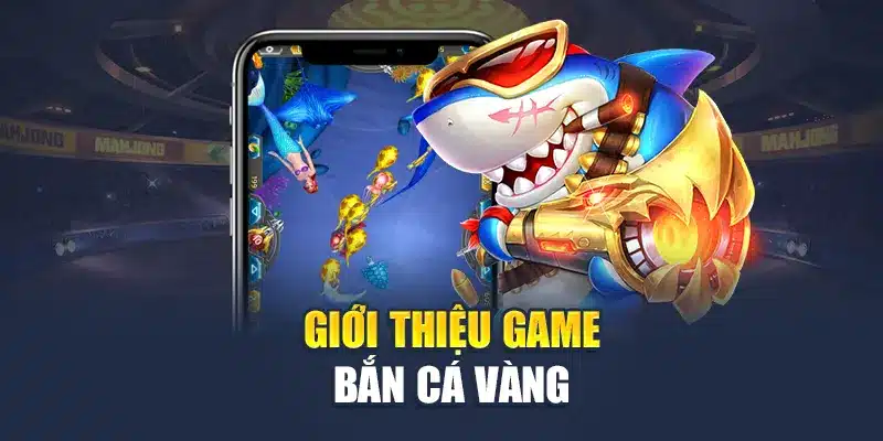 Bắn Cá vàng Trang Chủ M88 - Chinh Phục Kho Báu Khủng 1 Giới thiệu game Bắn Cá Vàng