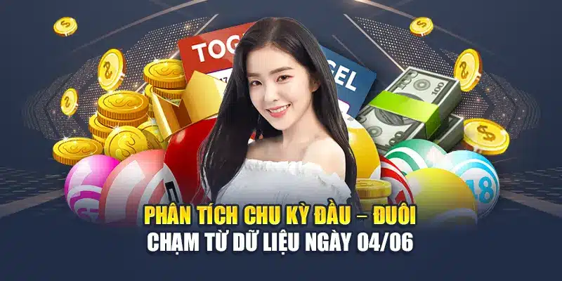 Soi Cầu Xổ Số Miền Nam 11/06 Chính Xác Từ M88 Hôm Nay 2 Phân tích chu kỳ đầu – đuôi – chạm từ dữ liệu ngày 04/06